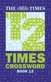 The Times Quick Crossword Book 12