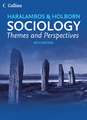 Sociology Themes and Perspectives