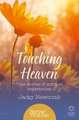 Touching Heaven