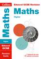 Collins Gcse Revision and Practice - New 2015 Curriculum Edition -- Edexcel Gcse Maths Higher Tier: Revision Guide