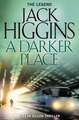 Higgins, J: Darker Place