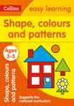 Shapes, Colours and Patterns: Ages 3-5