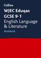 Collins Gcse: WJEC Eduqas GCSE 9-1 English Language and Lite