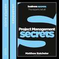 Project Management Secrets