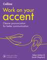 WORK ON YOUR ACCENT B1-C2 PB