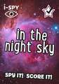 I-Spy: i-SPY In the Night Sky