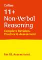 11+ Non-Verbal Reasoning Complete Revision, Practice & Assessment for GL