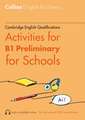 Collins Cambridge English -- Activities for B1 Preliminary for Schools