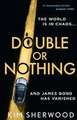 Double or Nothing