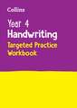 Year 4 Handwriting Targeted Practice Workbook