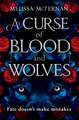 A Curse of Blood and Wolves