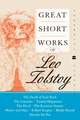 Great Short Works of Leo Tolstoy