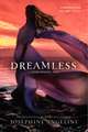 Dreamless (Starcrossed Trilogy #2)