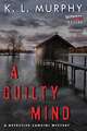 A Guilty Mind: A Detective Cancini Mystery