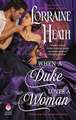 When a Duke Loves a Woman: A Sins for All Seasons Novel