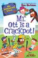 My Weirder-est School #10: Mr. Ott Is a Crackpot!