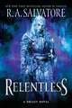 Relentless: A Drizzt Novel