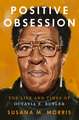 Positive Obsession