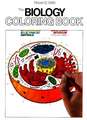 The Biology Coloring Book: A Coloring Book