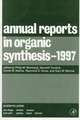 Annual Reports in Organic Synthesis 1997