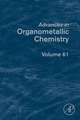 Advances in Organometallic Chemistry