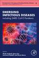 Emerging Infectious Diseases: SARS- CoV-2 Pandemic