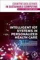 Intelligent IoT Systems in Personalized Health Care