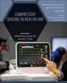 Compressive Sensing in Healthcare