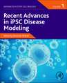 Recent Advances in iPSC Disease Modeling