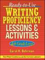 Ready–To–Use Writing Proficiency Lessons and Activities Grade 4 Level