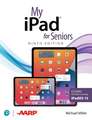 My iPad for Seniors (Covers all iPads running iPadOS 15)