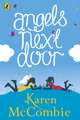 Angels Next Door: (Angels Next Door Book 1)