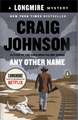 Any Other Name: A Longmire Mystery