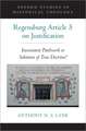 The Regensburg Article 5 on Justification: Inconsistent Patchwork or Substance of True Doctrine?