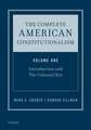 The Complete American Constitutionalism, Volume One: Introduction and The Colonial Era