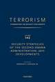 TERRORISM: COMMENTARY ON SECURITY DOCUMENTS VOLUME 142: Security Strategies of the Second Obama Administration: 2015 Developments