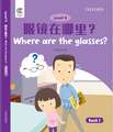 OEC Level 4 Student's Book 1: Where are the glasses?