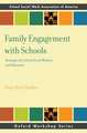 Family Engagement with Schools: Strategies for School Social Workers and Educators