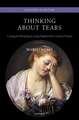 Thinking About Tears: Crying and Weeping in Long-Eighteenth-Century France