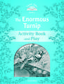 Classic Tales Second Edition: Level 1: The Enormous Turnip Activity Book & Play