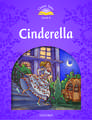 Classic Tales Second Edition: Level 4: Cinderella