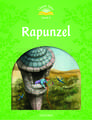 Classic Tales Second Edition: Level 3: Rapunzel