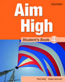 Aim High: Level 4: Student's Book: A new secondary course which helps students become successful, independent language learners.