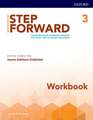 Step Forward: Level 3: Workbook: Standards-based language learning for work and academic readiness