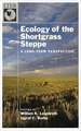 Ecology of the Shortgrass Steppe: A Long-Term Perspective