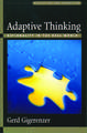 Adaptive Thinking: Rationality in the Real World