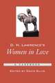 D.H. Lawrence's Women in Love: A Casebook