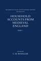 Household Accounts from Medieval England: Part 1: Introduction, Glossary, Diet Accounts (i)