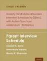 Anxiety and Related Disorders Interview Schedule for DSM-5, Child and Parent Version, with Autism Spectrum Addendum (ADIS/ASA): Parent Interview Schedule - 5 Copy Set