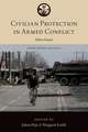 Civilian Protection in Armed Conflict: Select Issues